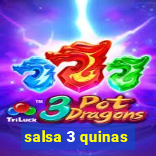 salsa 3 quinas